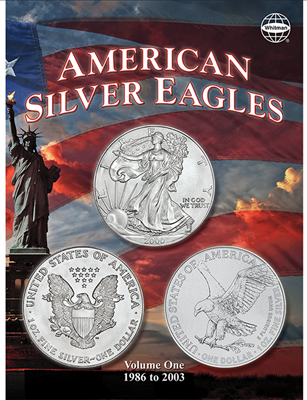American Silver Eagles folder, vol. 1. 1986-2003