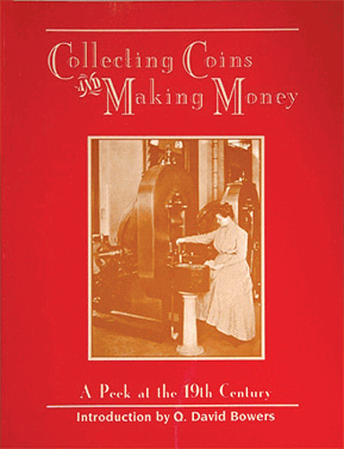 Collecting Coins & Making Money hiatory book