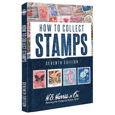How To Collect Stamps complete guidebook on US and foreign stamps