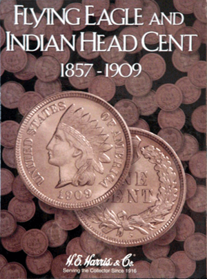 H.E. Hasrris Flying Eagle and Indian Head Cent collecting folder
