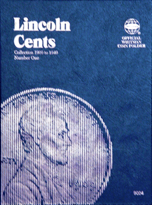 Lincoln Cents folder, Vol. 1, 1909-1940