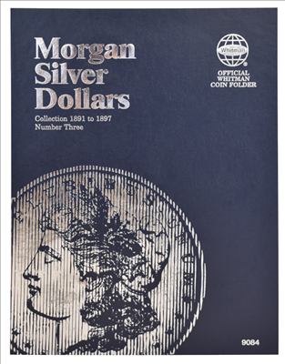 Whitman Morgan Silver Dollar coin folder, Vol. 3, 1891-1897