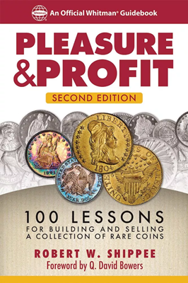Pleasure & Profit - 100 Lessons guidebook for coin collecting