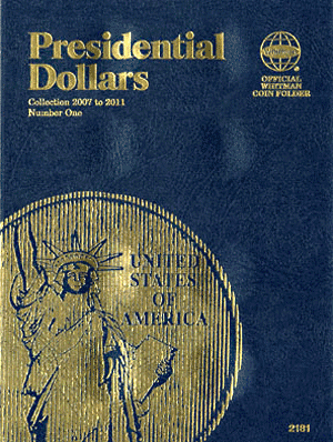 Whitman Presidential Dollar Coin folder, single mint mark, Vol. 1, 2007-2011