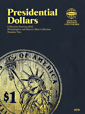 U.S. Presidential Dollar P and D Mint coin collecting folder, Vol. 1, 2007-2011